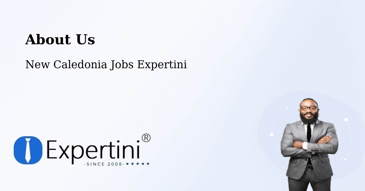 About Expertini Recruitment Platform  – La Coulée - La Coulée, New Caledonia Jobs Expertini