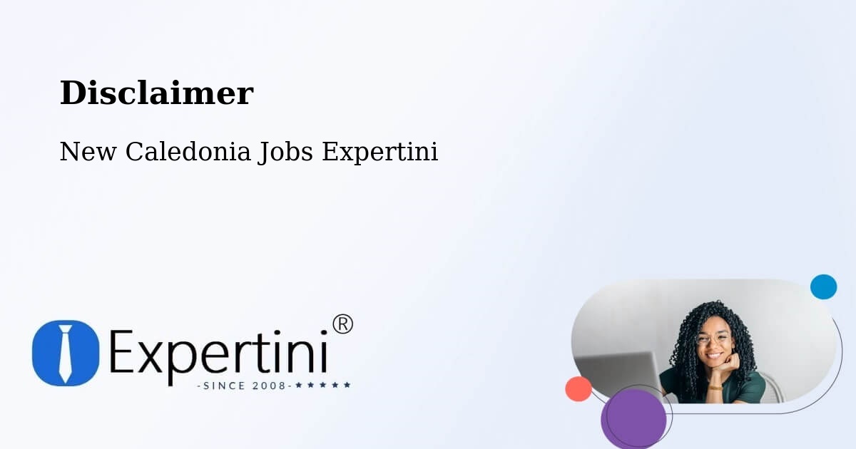 Disclaimer – La Coulée - New Caledonia Jobs Expertini