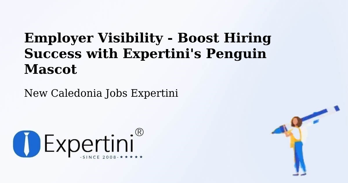 CV and Resume Visibility Optimization – La Coulée - New Caledonia Jobs Expertini